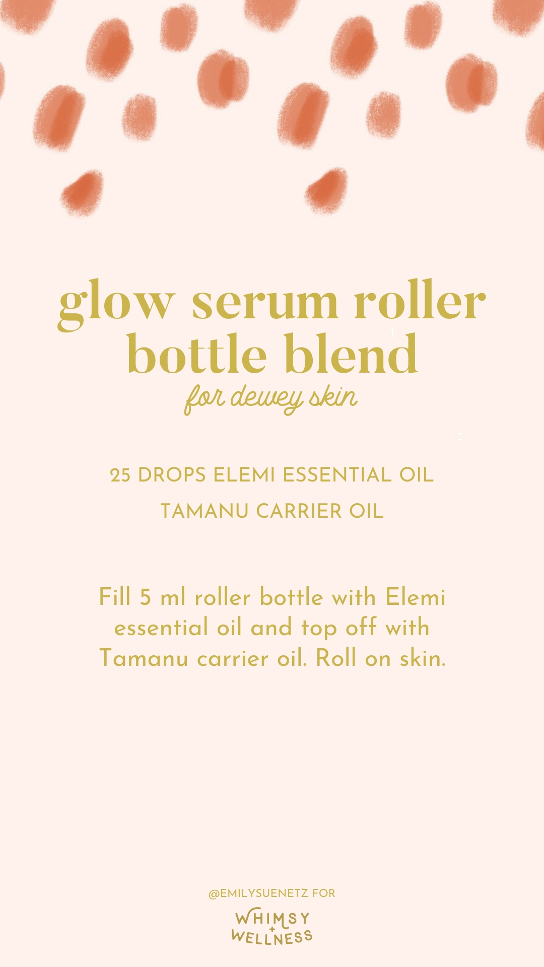 glow serum roller bottle blend for dewey skin with young living essential oils Emily Sue Netz for Whimsy and Wellness