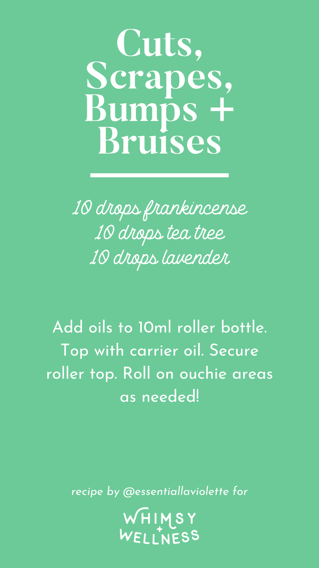 Summertime cuts, scrapes, bumps + bruises roller bottle recipe using doTERRA essential oils