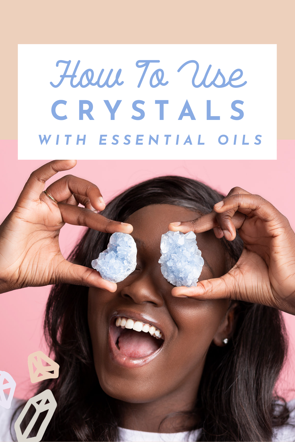 how to use crystals with essential oils whimsy and wellness
