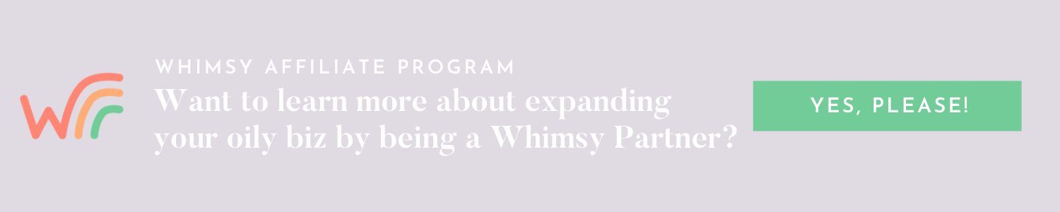 Whimsy + Wellness Affiliate Program