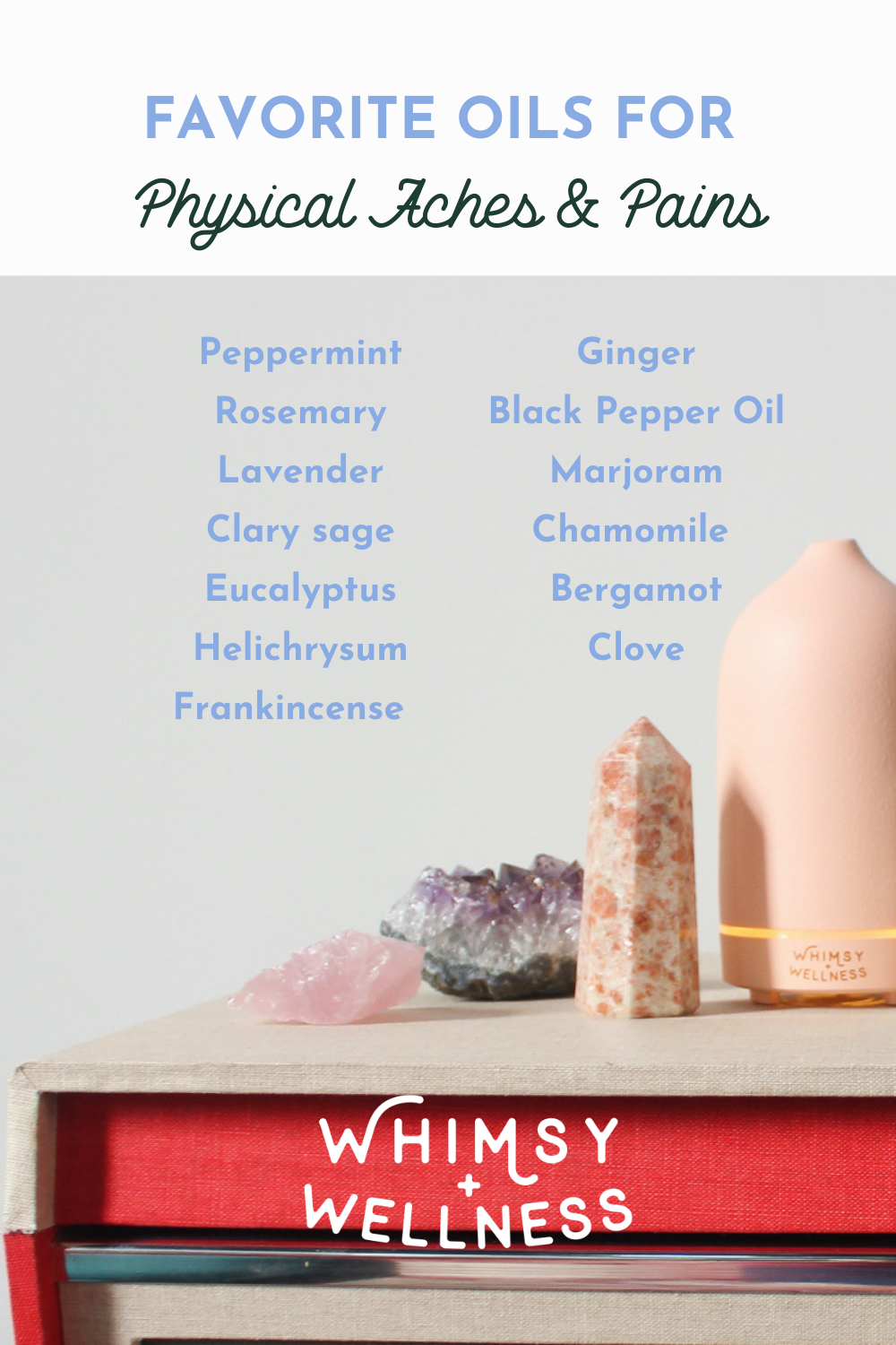 Favorite Oils for Aches & Pains