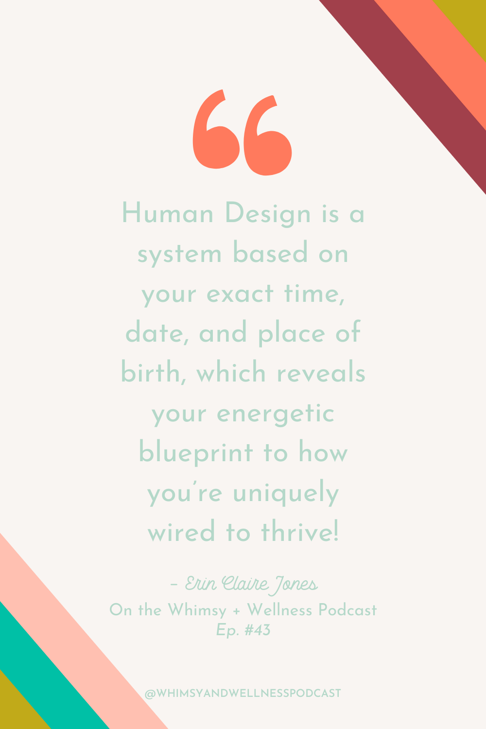 Human Design for Beginners: Manifesting Generators, Generators, Projectors, Reflectors and Manifestors...Oh My! with Erin Claire Jones